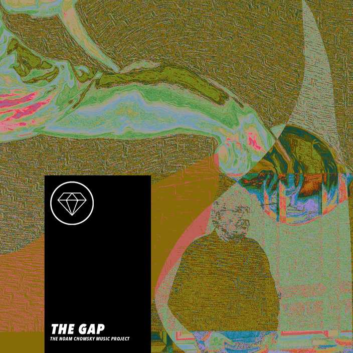 The Gap by EMERLD for the Noam Chomsky Music Project